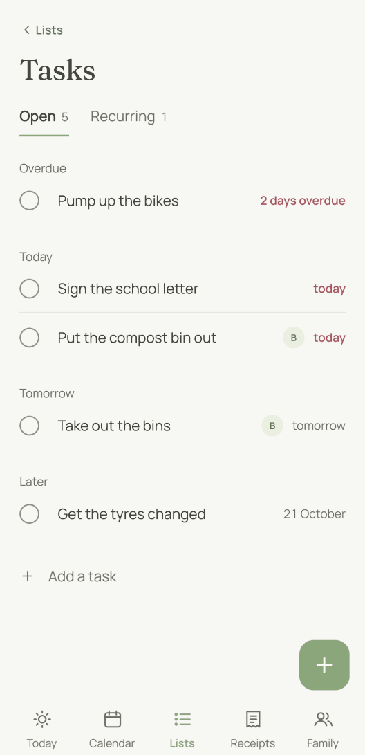 The task list, switchable at the top between "Open" and "Recurring". The tasks are grouped under Overdue, Today, Tomorrow and Later, and two of them show the initial of the person whose turn it is.